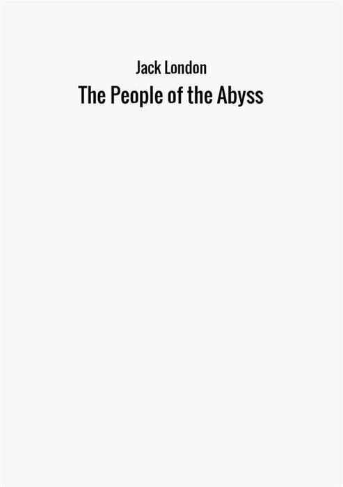 The People of the Abyss