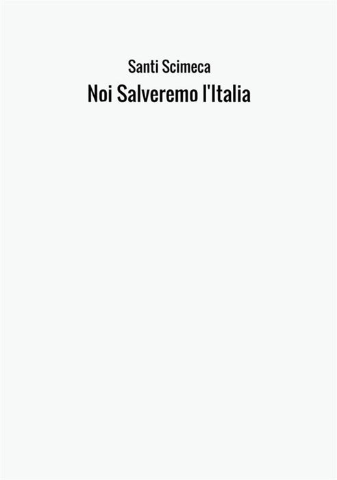 Noi Salveremo l'Italia