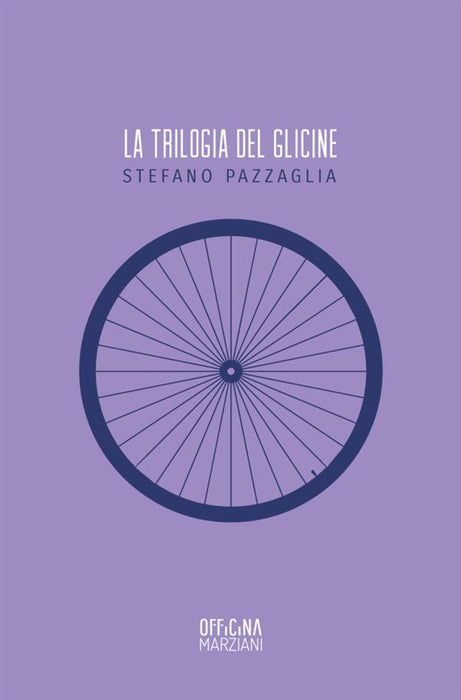 La trilogia del glicine