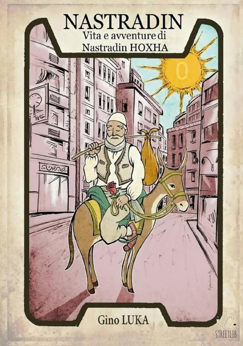 Nastradin: Vita e avventure di Nastradin Hoxha