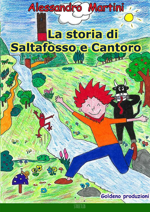 La storia di Saltafosso e Cantoro