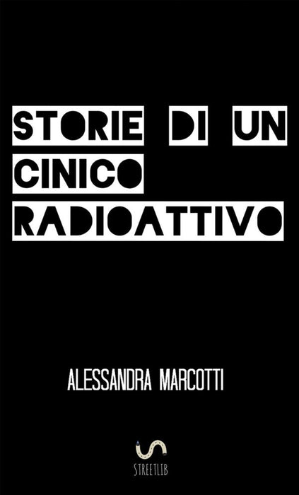 storie di un cinico radioattivo