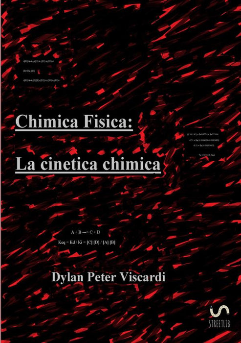 Chimica fisica: la cinetica chimica