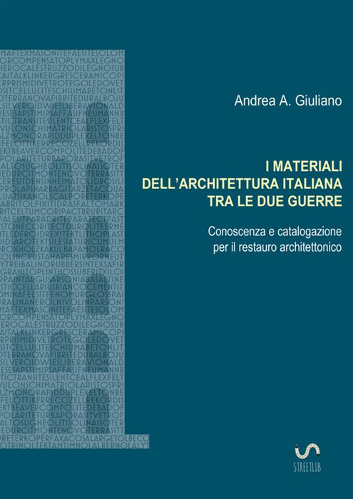 I materiali dell'architettura italiana tra le due guerre