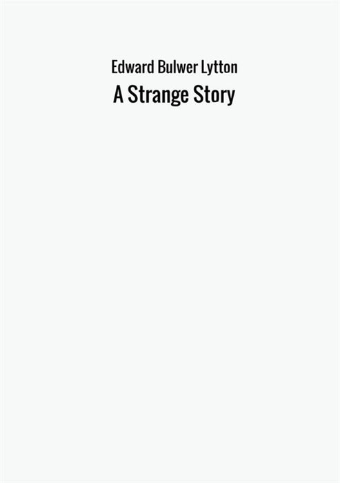 A Strange Story