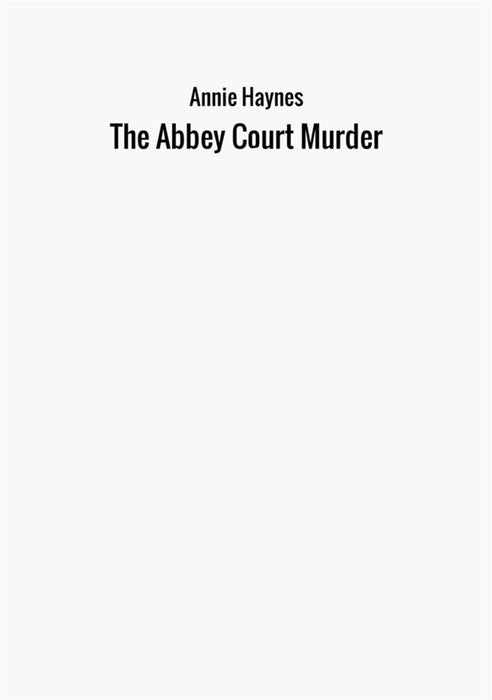 The Abbey Court Murder