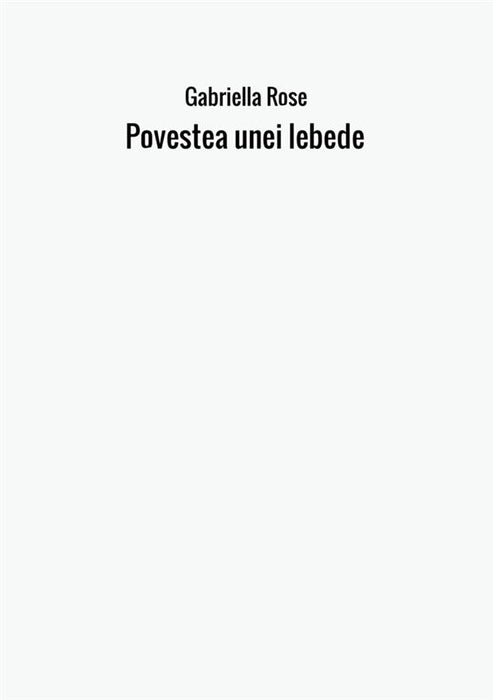 Povestea unei lebede