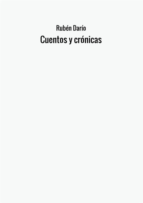 Cuentos y crónicas