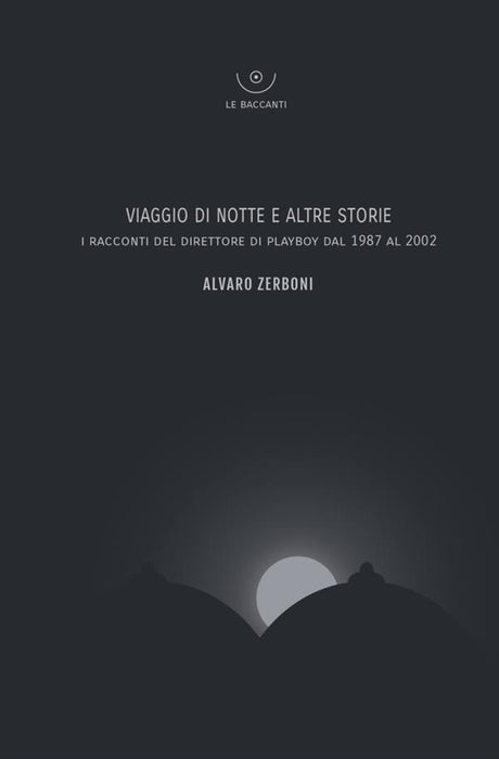 Viaggio di notte e altre storie