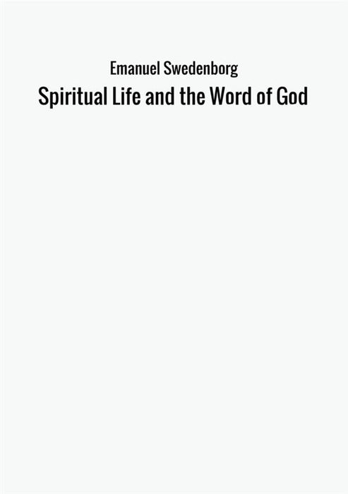 Spiritual Life and the Word of God