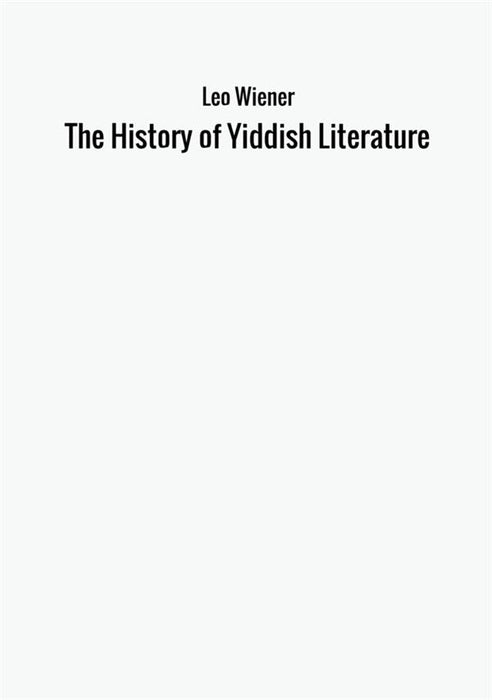 The History of Yiddish Literature