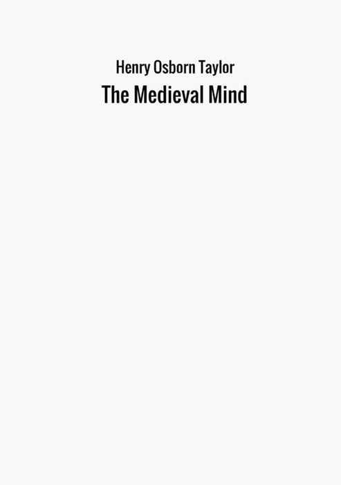 The Medieval Mind
