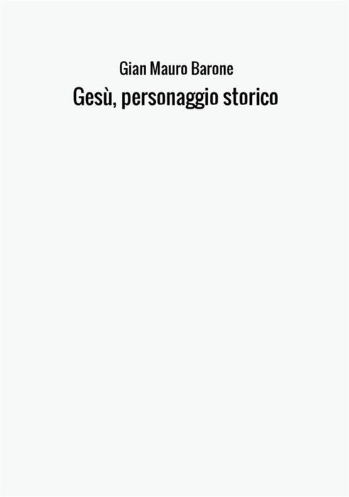 Gesù, personaggio storico