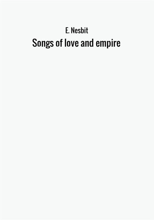 Songs of love and empire