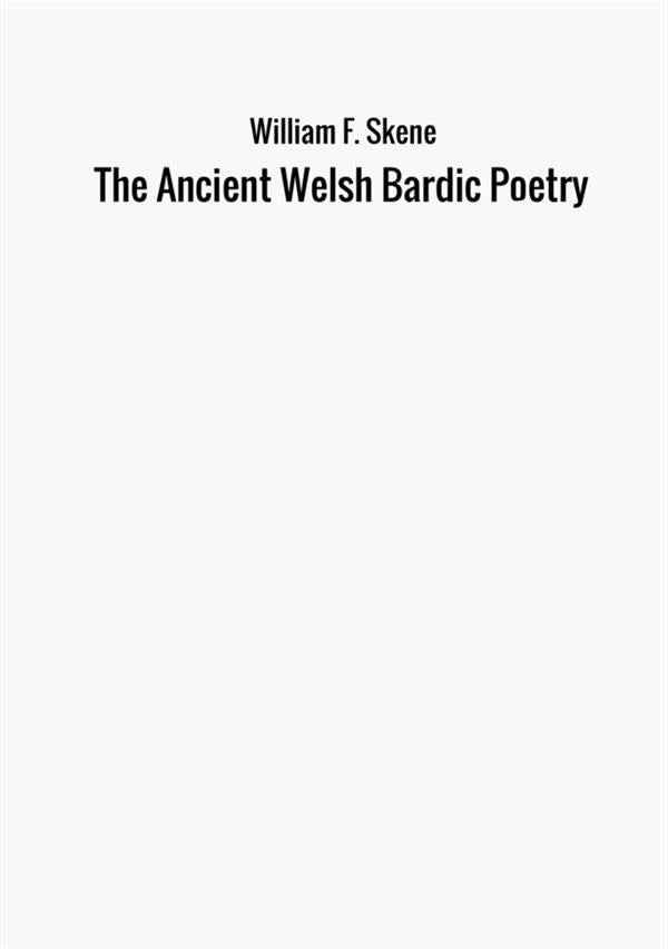 The Ancient Welsh Bardic Poetry — StreetLib Totem