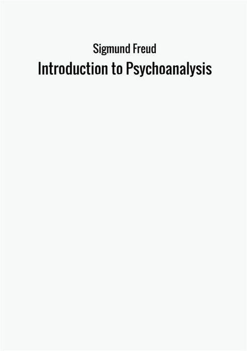 Introduction to Psychoanalysis