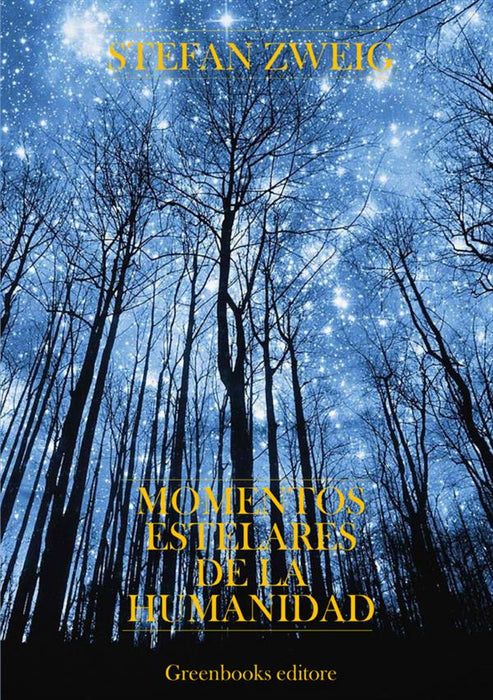Momentos Estelares de la humanidad