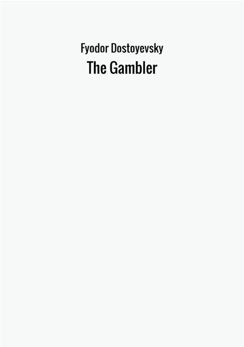 The Gambler