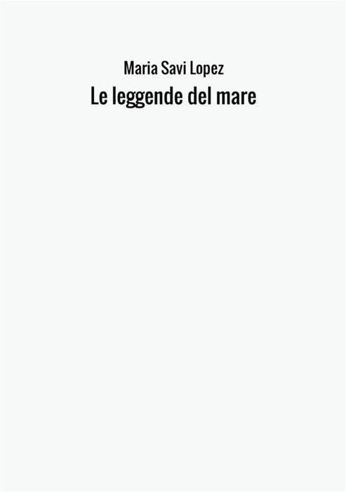 Le leggende del mare