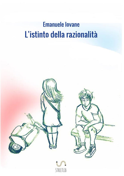 L'istinto della razionalità
