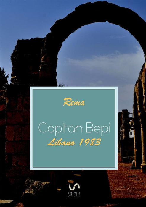 "Capitan Bepi" Libano 1983