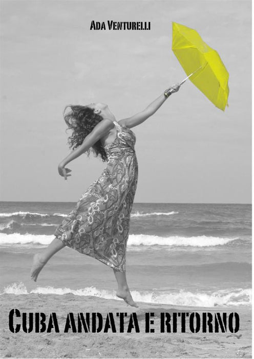 Cuba andata e ritorno