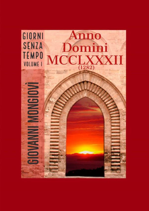 Anno Domini MCCLXXXII (1282)