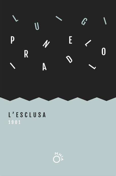 L'esclusa (1901)
