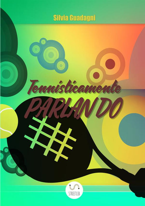 Tennisticamente parlando