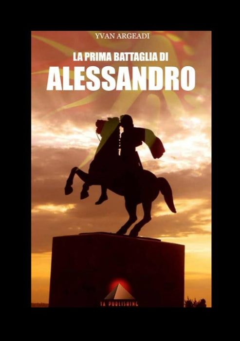 La prima battaglia di Alessandro