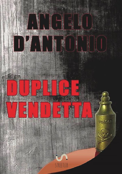 Duplice vendetta
