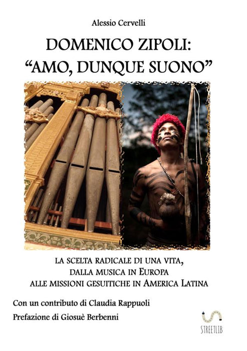 Domenico Zipoli: "Amo, dunque suono"