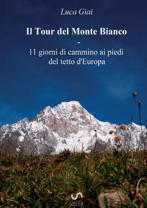 Il Tour del Monte Bianco