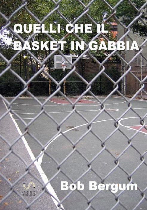 Quelli che il BASKET in gabbia