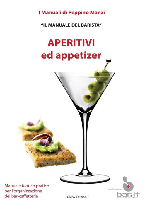 Aperitivi ed Appetizer