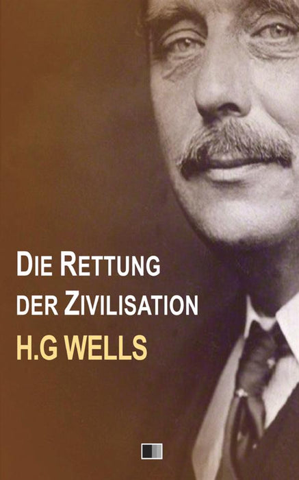 Die Rettung der Zivilisation