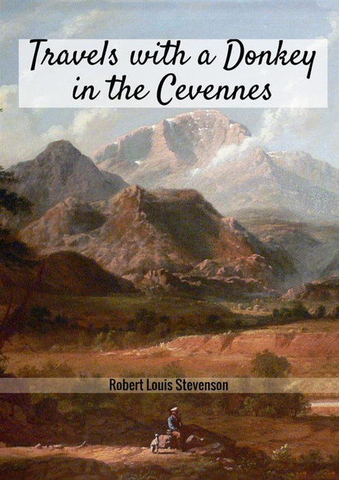 Travels with a Donkey in the Cevennes