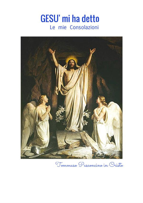 Gesù mi ha detto