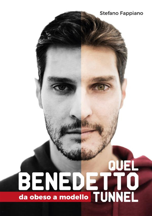 Quel Benedetto Tunnel