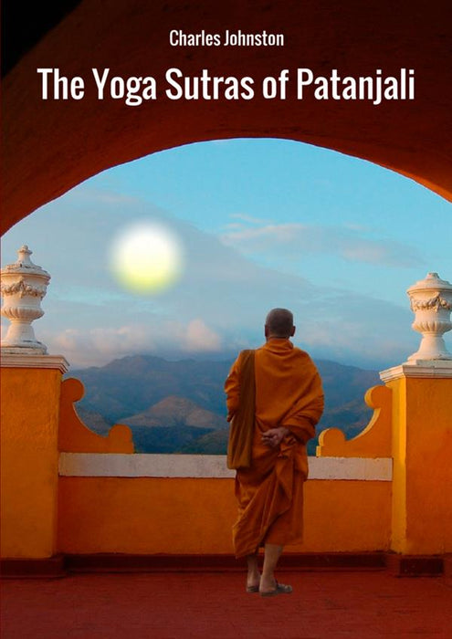 The Yoga Sutras of Patanjali