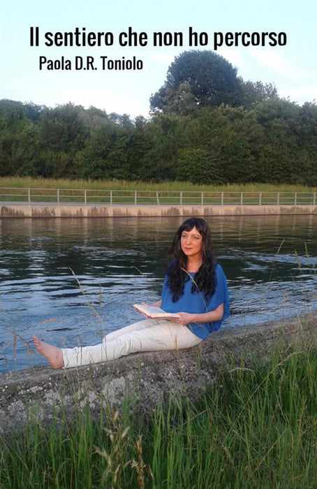 Il sentiero che non ho percorso