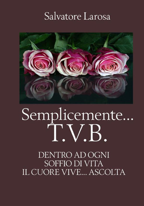 Semplicemente T.V.B.