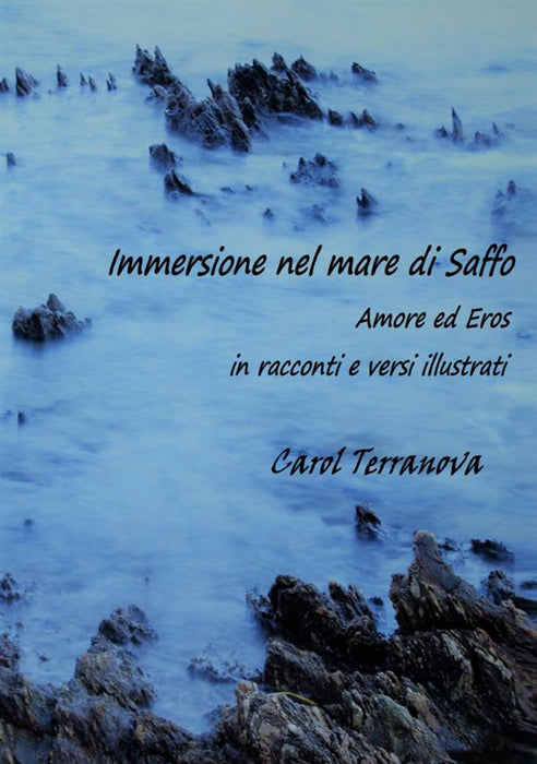 Immersione nel mare di Saffo. Amore ed Eros in racconti e versi illustrati