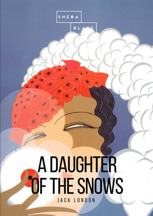 A Daughter of the Snows