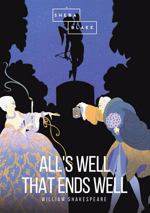 All's Well That Ends Well