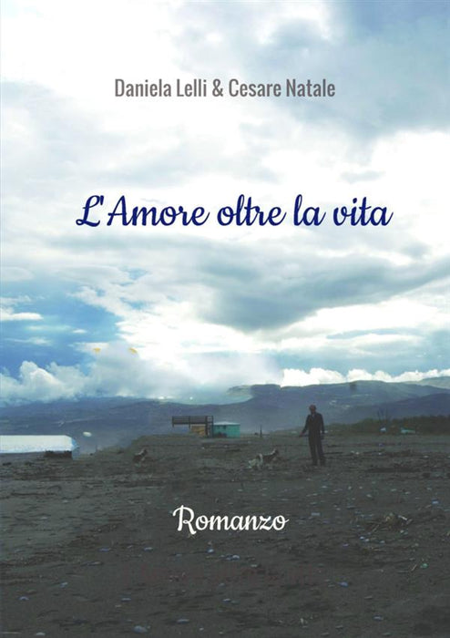 L'Amore oltre la vita