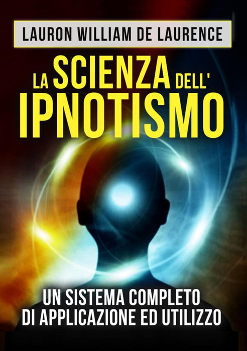 La Scienza dell'Ipnotismo