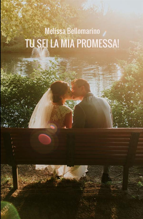 TU SEI LA MIA PROMESSA!