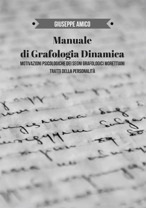 Manuale di Grafologia dinamica