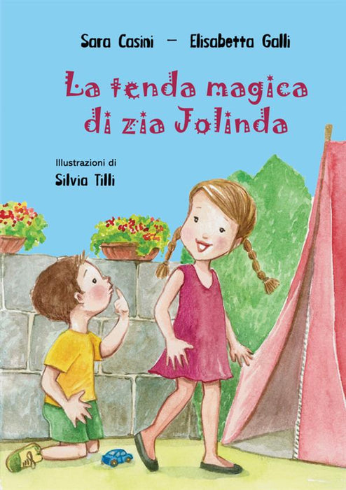 La tenda magica di zia Jolinda